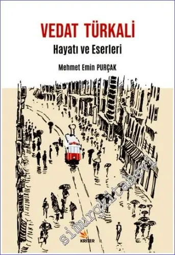 Vedat Türkali : Hayatı ve Eserleri -         2021
