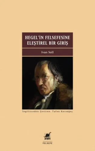 Hegel'in Felsefesine Eleştirel Bir Giriş