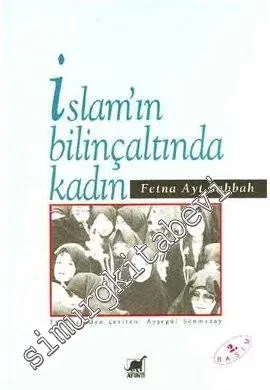 İslam'ın Bilinçaltında Kadın -        1992
