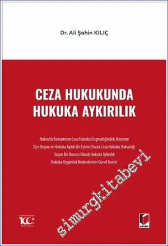 Ceza Hukukunda Hukuka Aykırılık -        2023