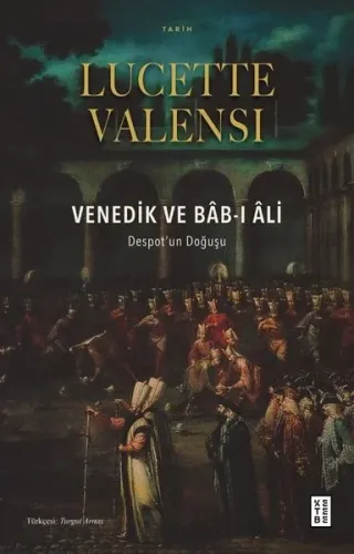 Venedik ve Bab-ı Ali