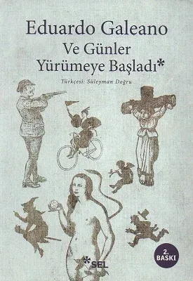 Ve Günler Yürümeye Başladı