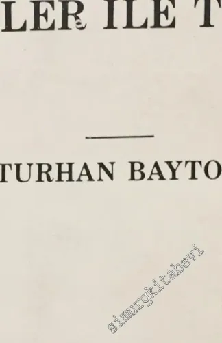 Geçmişte ve Bugün Türkiye'de Bitkiler ile Tedavi -