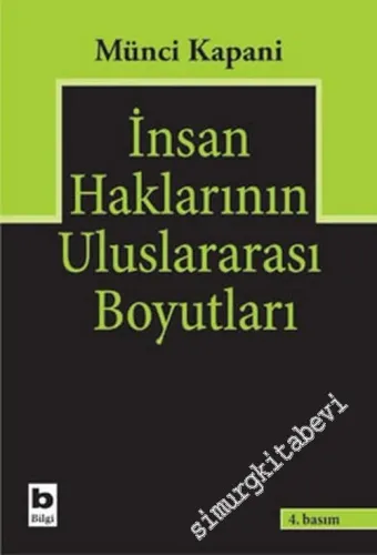 İnsan Haklarının Uluslararası Boyutları  -