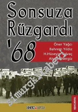 Sonsuza Rüzgârdı '68 -         2013