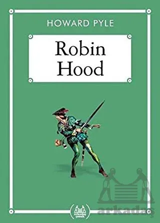 Robin Hood (Gökkuşağı Cep Kitap) Howard Pyle