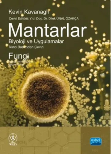 Mantarlar; Biyoloji ve Uygulamalar