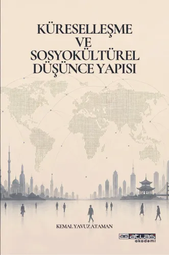 Küresselleşme ve Sosyokültürel Düşünce Yapsı