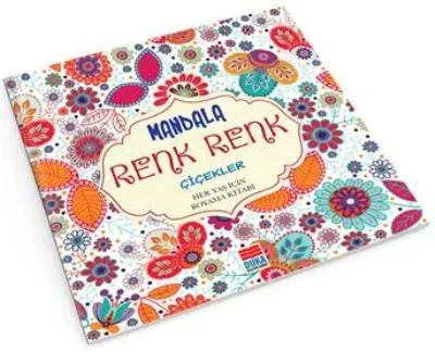 Mandala Renk Renk Çiçekler Her Yaş İçin Boyama Kitabı Sinan Cemgil Yıl