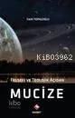 Felsefi ve Teolojik Açıdan Mucize