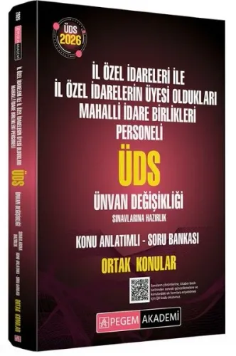 Pegem Yayyınları 2026 GYS İl Özel İdareleri ile İl Özel İdarelerin Üyesi Oldukları Mahalli İdare Birlikleri Personeli ÜDS Sınavlarına Hazırlık Konu Anlatımlı Soru Bankası Ortak Konular
