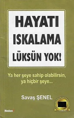 Hayatı Iskalama Lüksüm Yok! - Cep Boy