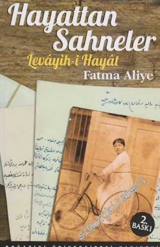 Hayattan Sahneler ( Levâyih-i Hayât) -