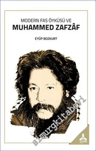 Modern Fas Öyküsü Ve Muhammed Zafzaf -        2022