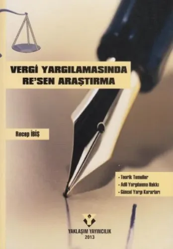 Vergi Yargılamasında Re´sen Araştırma