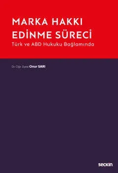 Marka Hakkı Edinme Süreci