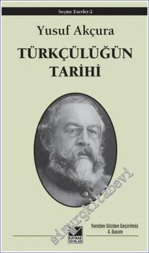 Türkçülüğün Tarihi -