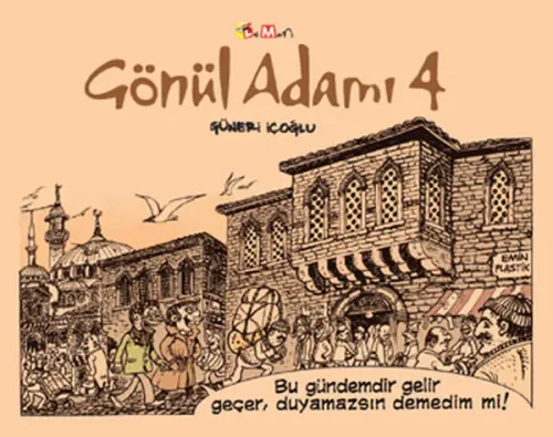 Gönül Adamı 4
