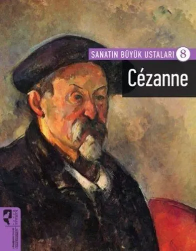 Sanatın Büyük Ustaları 8 Cezanne