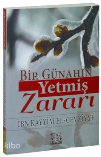 Bir Günahın Yetmiş Zararı - Menhec Yayınları - Selam Kitap