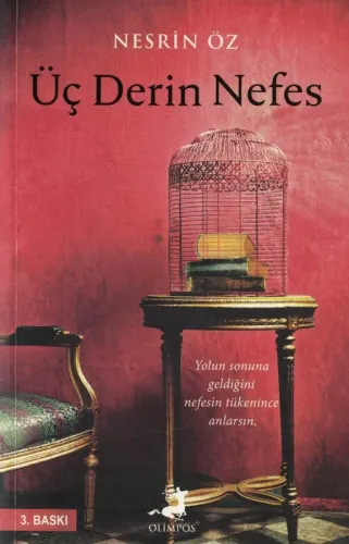 Üç Derin Nefes