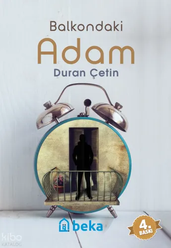 Balkondaki Adam | benlikitap.com