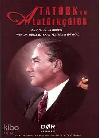 Atatürk ve Atatürkçülük