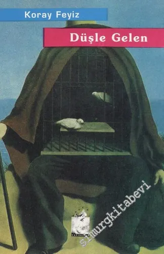 Düşle Gelen -
