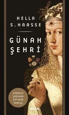 Günah Şehri Karanlık Çağlarda Bir Baba Arayışı