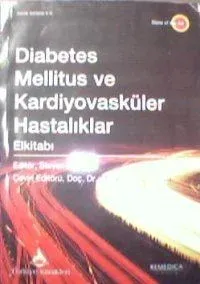 Diabetes Mellitus Ve Kardiyovasküler Hastalıklar Elkitabı