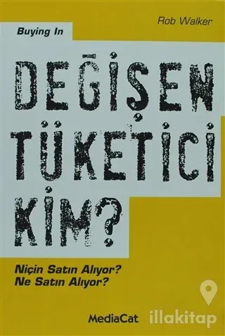 Değişen Tüketici Kim?