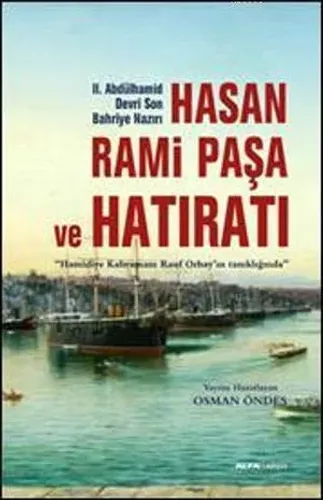 Hasan Rami Paşa ve Hatıratı