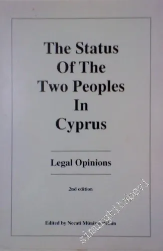 The Status of the Two Peoples in Cyprus: Legal Opinions -