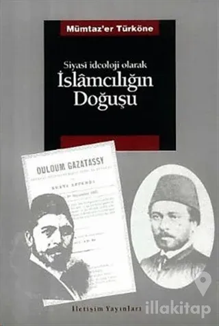 Siyasi İdeoloji Olarak İslamcılığın Doğuşu