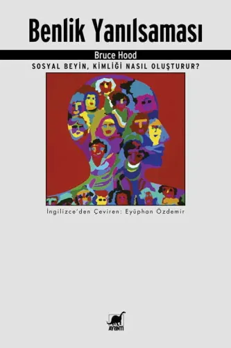 Benlik Yanılsaması