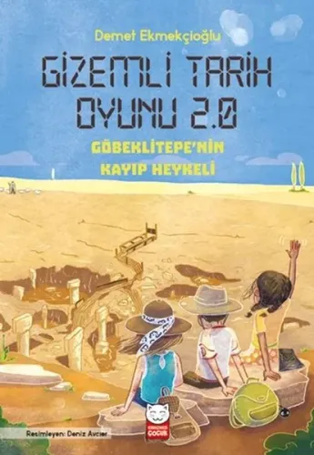 Gizemli Tarih Oyunu 2.0 - Göbeklitepe'nin Kayıp Heykel