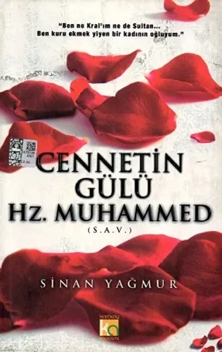 Cennetin Gülü Hz. Muhammed (S.A.V.)