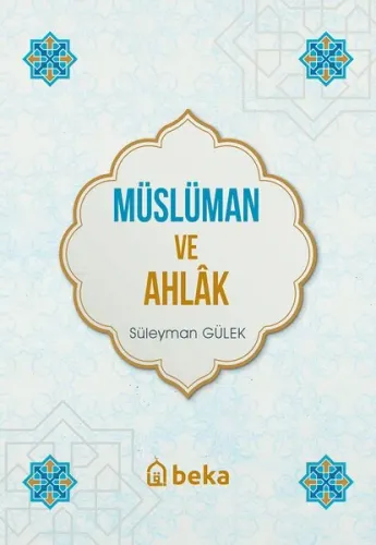 Müslüman ve Ahlak