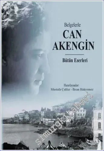 Belgelerle Can Akengin -