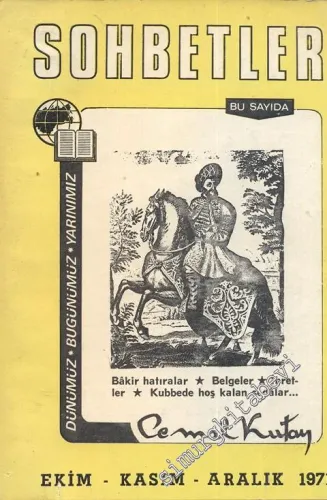 Sohbetler: Dünümüz, Bugünümüz, Yarınımız - Sayı: 5, Ekim - Kasım - Aralık 1971