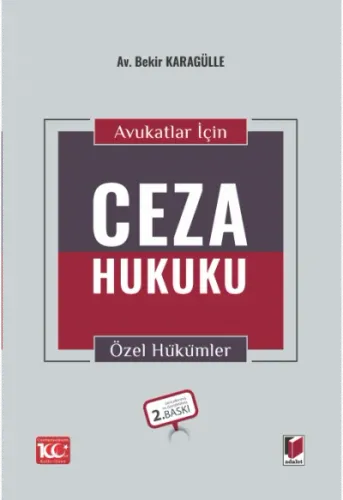Avukatlar için Ceza Hukuku Özel Hükümler