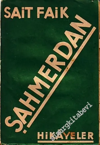 Şahmerdan: Hikâyeler  -        1940