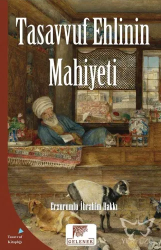 Tasavvuf Ehlinin Mahiyeti