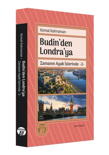 Budin’den Londra’ya