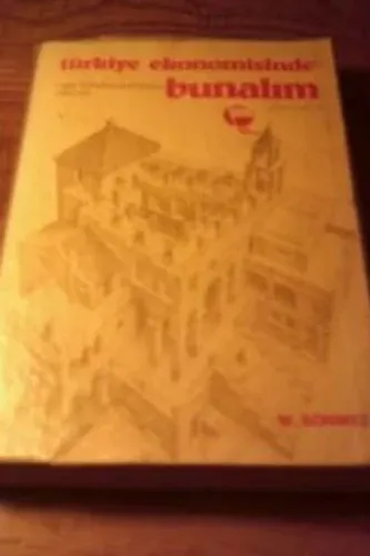 Türkiye Ekonomisinde Bunalım 2.Cilt