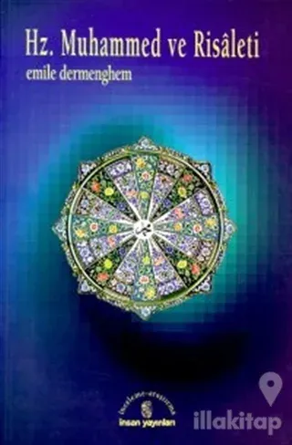 Hz. Muhammed ve Risaleti
