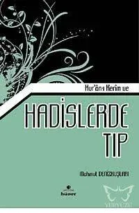 Kur'an-ı Kerim ve Hadislerde Tıp