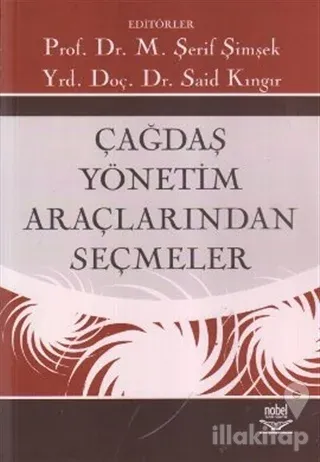 Çağdaş Yönetim Araçlarından Seçmeler