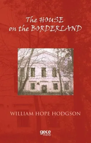 The House on the Borderland