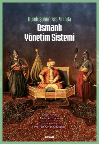 Osmanlı Yönetim Sistemi